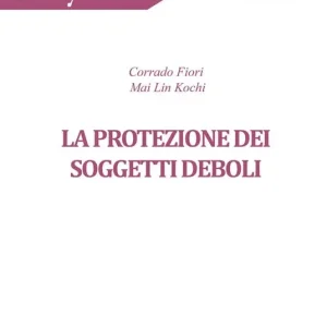 La protezione dei soggetti deboli Bestseller