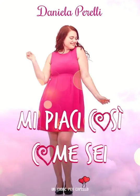 Mi piaci così come sei Soddisfatti O Rimborsati