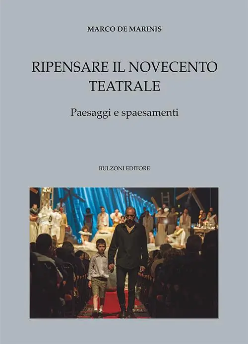 Ripensare il Novecento teatrale. Paesaggi e spaesamenti Prezzo Basso