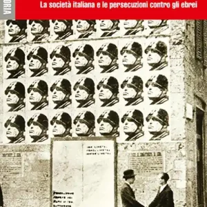 Sotto gli occhi di tutti. La società italiana e le persecuzioni contro gli ebrei Bestseller