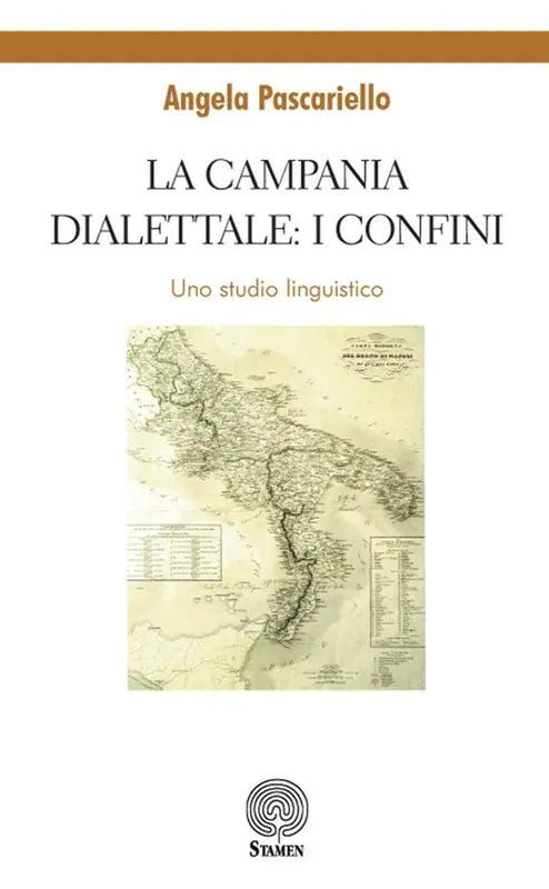 La Campania dialettale i confini. Uno studio linguistico Acquista Ora