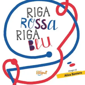 Riga rossa, riga blu. Ediz. ad alta leggibilità Promozione