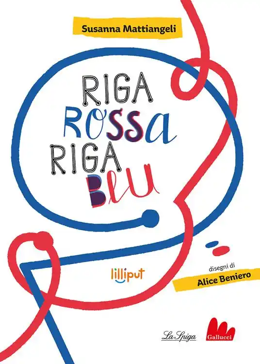 Riga rossa, riga blu. Ediz. ad alta leggibilità Promozione