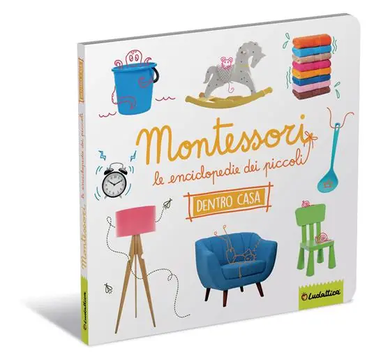 Offerta Dentro casa. Montessori. Le enciclopedie dei piccoli