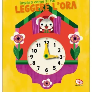 Leggere l‘ora. Imparo come si fa! Ediz. a colori Reso Gratuito