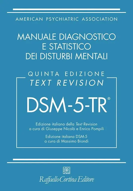 DSM-5-TR. Manuale diagnostico e statistico dei disturbi mentali. Text revision Ultime Pezzi