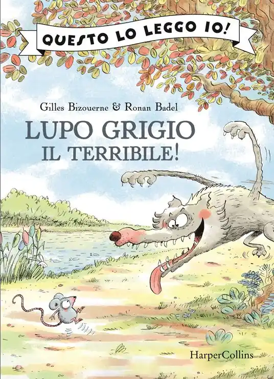 Promo Stagionale Lupo Grigio il terribile! Ediz. a colori