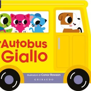 L‘autobus giallo. Minimezzi. Ediz. a colori Must-Have
