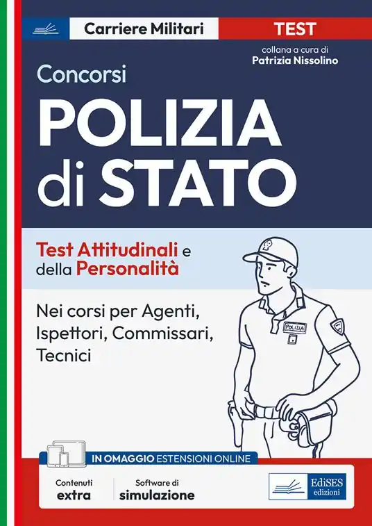 Test attitudinali e di personalità per la Polizia di Stato. Per i concorsi in tutti i ruoli tecnici e operativi. Con software di simulazione Prezzo Scontato