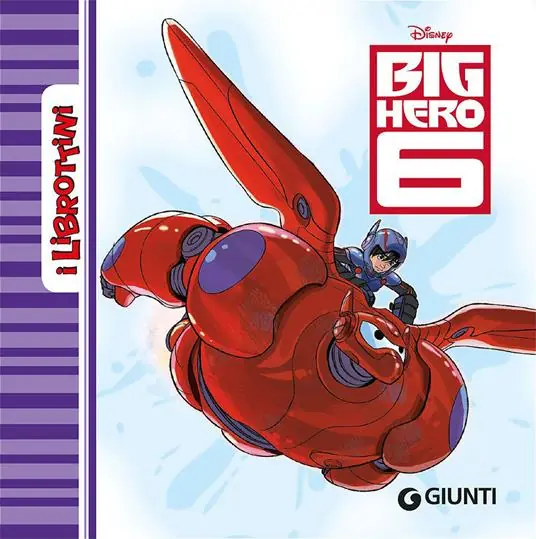 Prezzo Basso Big Hero 6. Ediz. illustrata