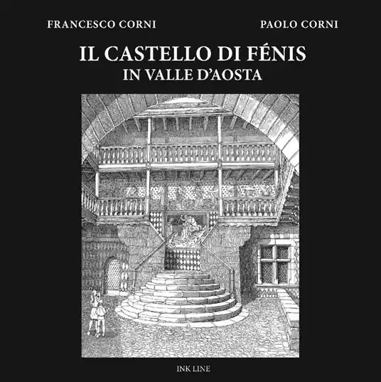 Il castello di Fénis in Valle d‘Aosta Compra Online