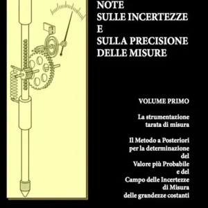 Note sulle incertezze e sulla precisione delle misure Occasione Imperdibile