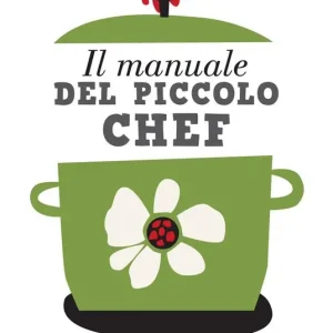 Il manuale del piccolo chef Bestseller