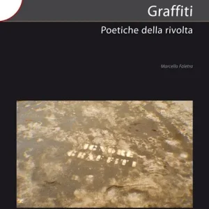 Super Prezzo Graffiti. Poetiche della rivolta