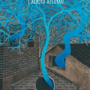 L‘albero azzurro. Ediz. illustrata A Buon Prezzo