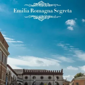 Nuovo Arrivo Emilia Romagna segreta