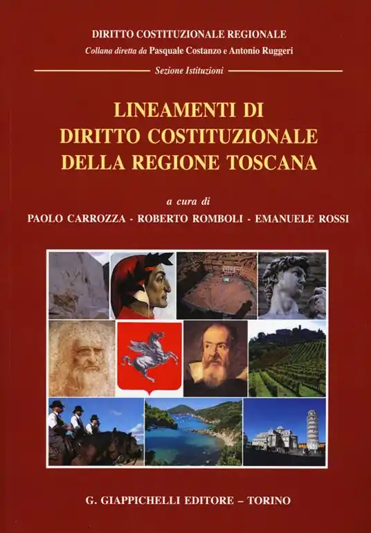 Lineamenti di diritto costituzionale della regione Toscana Scelto Dai Clienti
