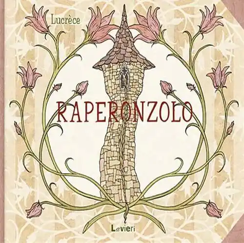 Vendita Finale Raperonzolo. Ediz. illustrata