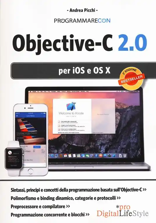 Bestseller Programmare con Objective-C 2.0 per iOS e OS X