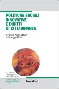 Politiche sociali innovative e diritti di cittadinanza Promozione