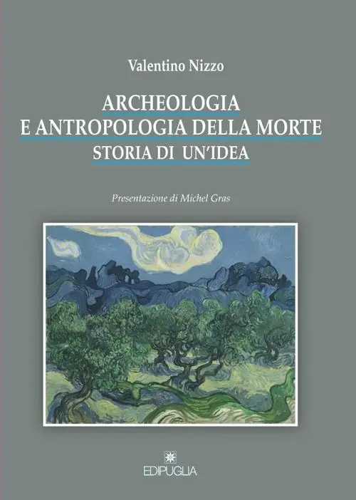 Archeologia e antropologia della morte. Storia di un‘idea Di Tendenza