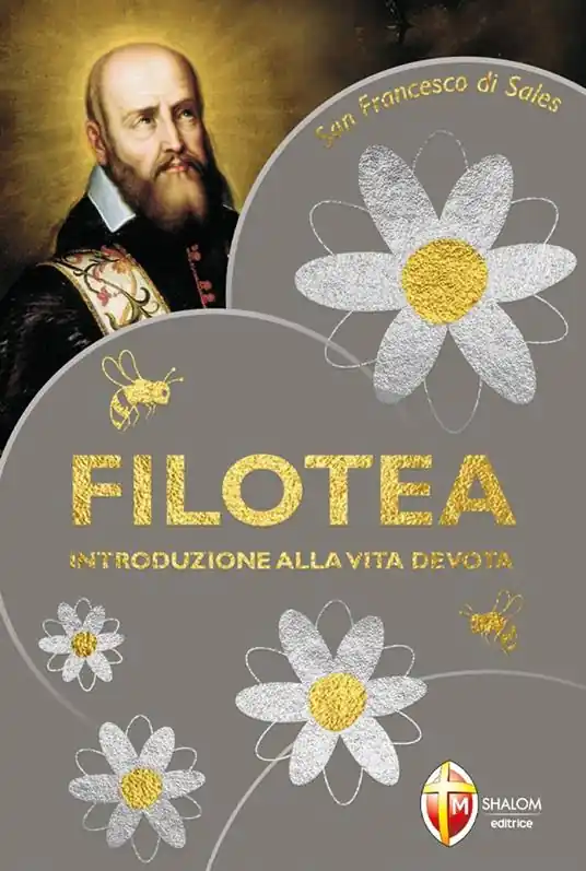 Filotea. Introduzione alla vita devota Offerta Lampo