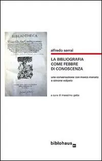 Spedizione Espresso La bibliografia come febbre di conoscenza. Una conversazione con Marco Menato e Simone Volpato