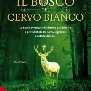Il bosco del cervo bianco Spedizione Espresso