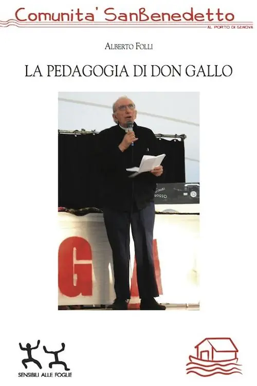 La pedagogia di don Gallo Prezzo Scontato