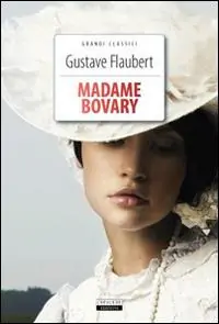Madame Bovary. Ediz. integrale. Con Segnalibro Super Prezzo