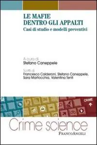 Prezzo Di Fabbrica Le mafie dentro gli appalti. Casi di studio e modelli preventivi