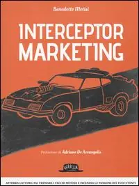 Interceptor marketing Non Perdere