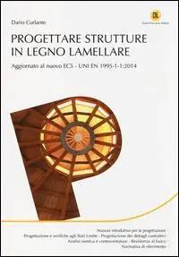 Progettare strutture in legno lamellare Vendita Finale