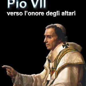 Economico Pio VII verso l‘onore degli altari