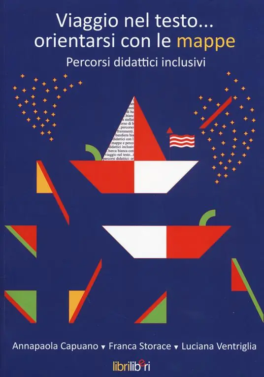 Compra Online Viaggio nel testo... orientarsi con le mappe. Percorsi didattici inclusivi. Con aggiornamento online
