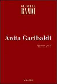 Non Perdere Anita Garibaldi