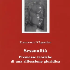 Offerta Sessualità. Premesse teoriche di una riflessione giuridica