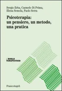 Psicoterapia un pensiero, un metodo, una pratica Compra Adesso