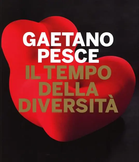 Gaetano Pesce. Il tempo della diversità. Catalogo della mostra (Roma, 26 giugno-5 ottobre 2014). Ediz. illustrata Professionale