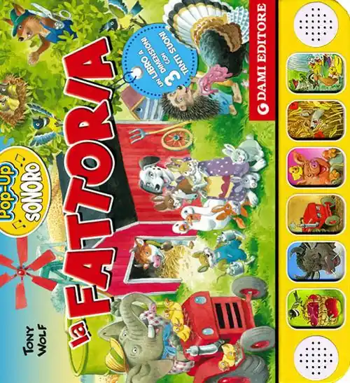 La fattoria. Libro pop-up sonoro Bestseller