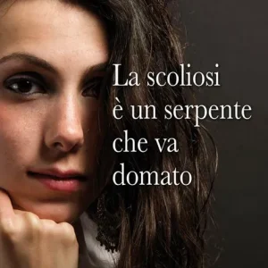 La scoliosi è un serpente che va domato Offerta Speciale