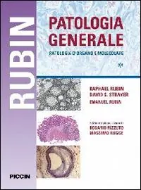 Patologia generale. Patologia d‘organo e molecolare Novità