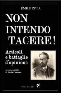 Non intendo tacere! Articoli e battaglie d‘opinione Prezzo Conveniente
