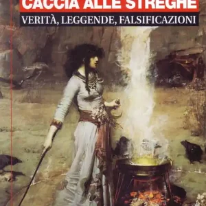 Caccia alle streghe Offerta Speciale