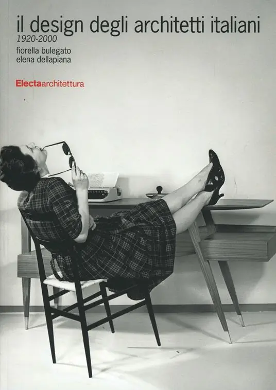 Prezzo Scontato Il design degli architetti italiani 1920-2000. Ediz. illustrata