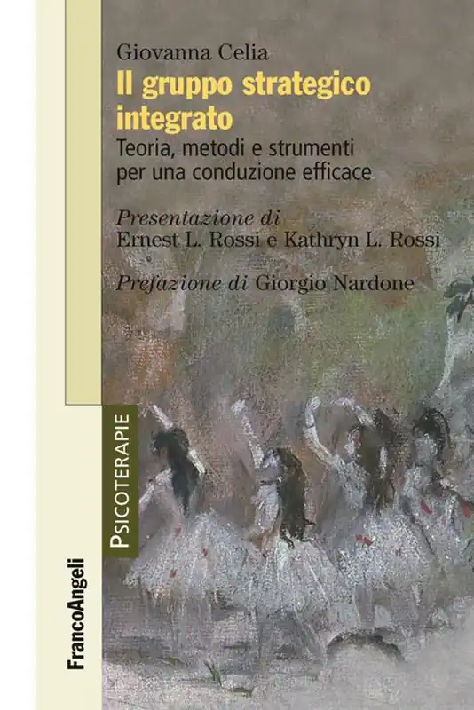 Il gruppo strategico integrato. Teoria, metodi e strumenti per una conduzione efficace Soddisfatti O Rimborsati
