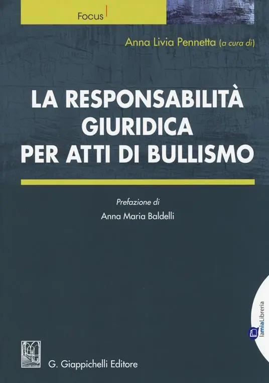 La responsabilità giuridica per atti di bullismo Di Tendenza
