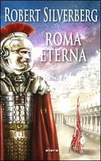 Roma eterna Solo Oggi