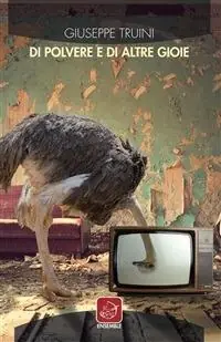 Ultima Occasione Di polvere e di altre gioie
