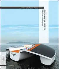Nuovo Arrivo Ship & yacht design. Forme e architetture